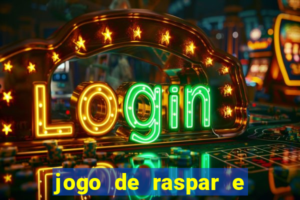 jogo de raspar e ganhar dinheiro de verdade